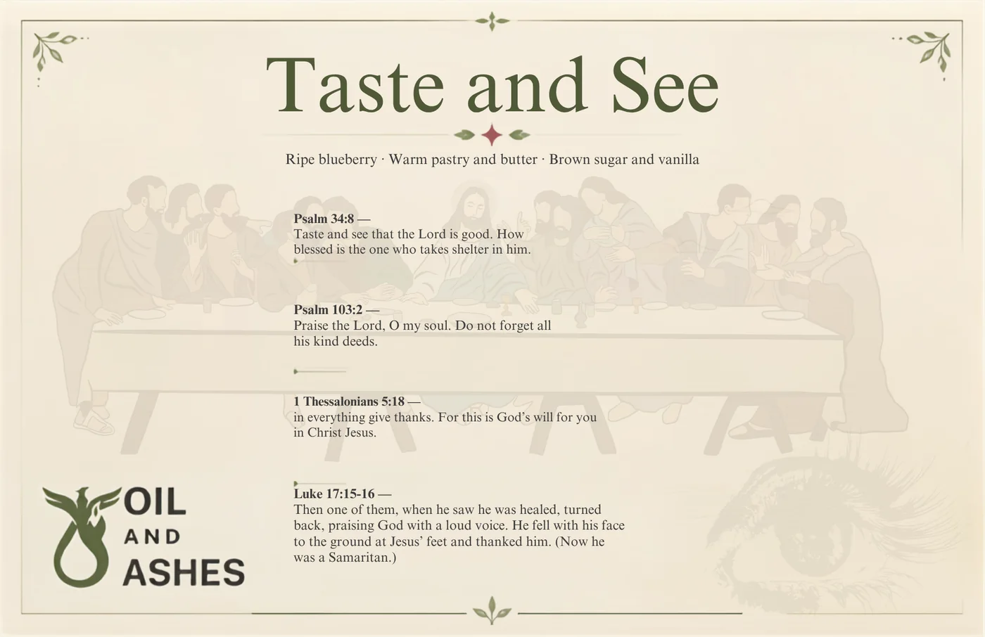 The Taste and See card: the fragrance name, its notes, and 4 passages of scripture printed in full, with drawn botanical artwork.