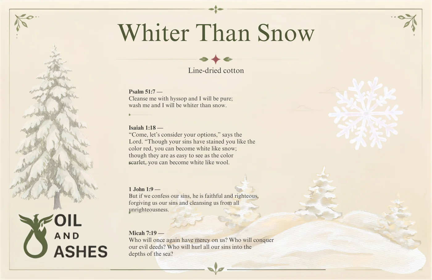 The Whiter Than Snow card: the fragrance name, its notes, and 4 passages of scripture printed in full, with drawn botanical artwork.